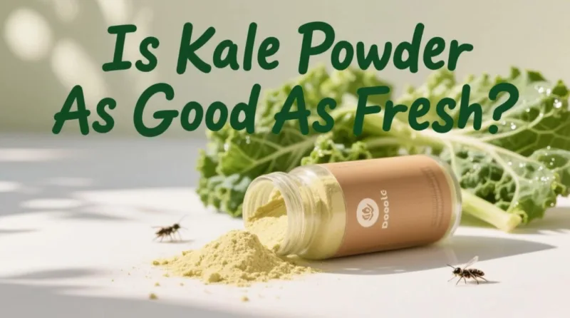 ¿Es El Polvo De Kale Tan Bueno Como El Fresco? El Duelo Orgánico Is Kale Powder As Good As Fresh? Organic Showdown